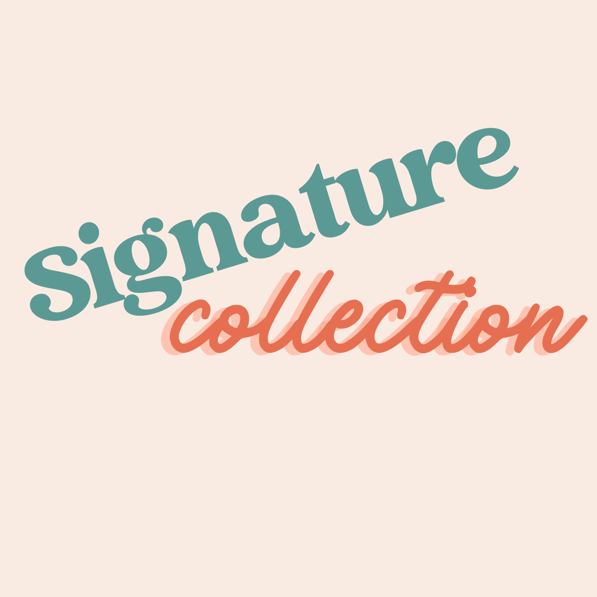 Signature Collection