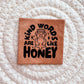 Kind Words are Like Honey Faux Leather Patch image 0