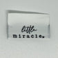 Little Miracle Woven Label image 0