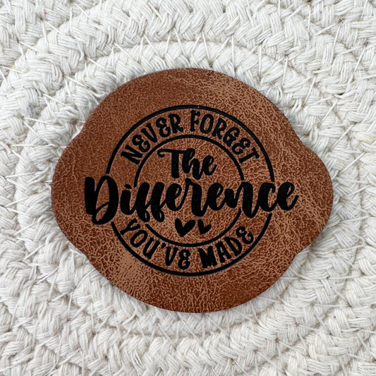 You Make a Difference Faux Leather Patch image 0