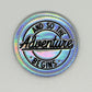 The Adventure Begins Holographic Patch image 0