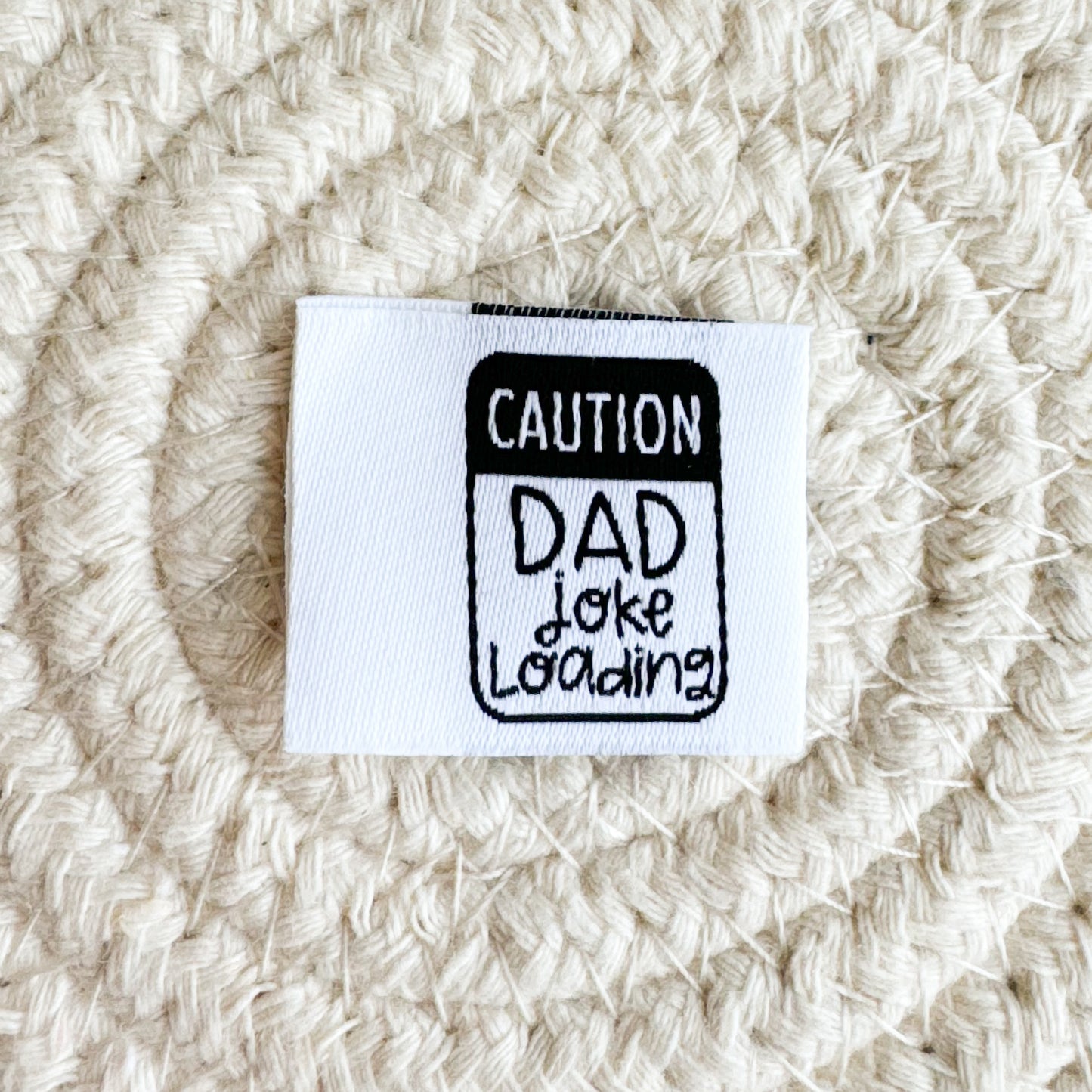 Dad Joke Loading Woven Label