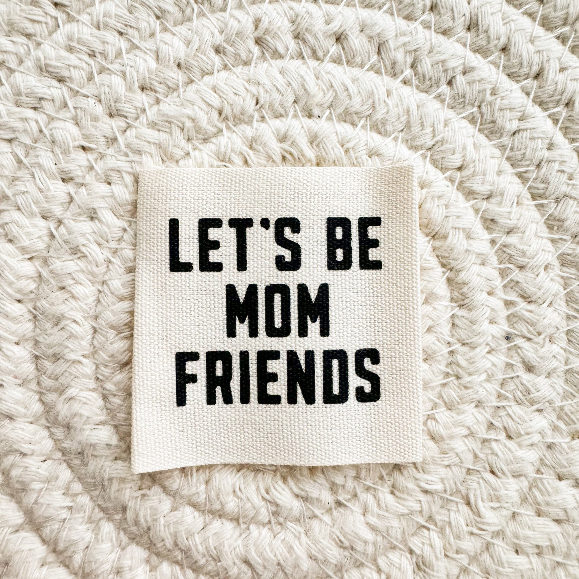 Mom Friends Cotton Label image 0