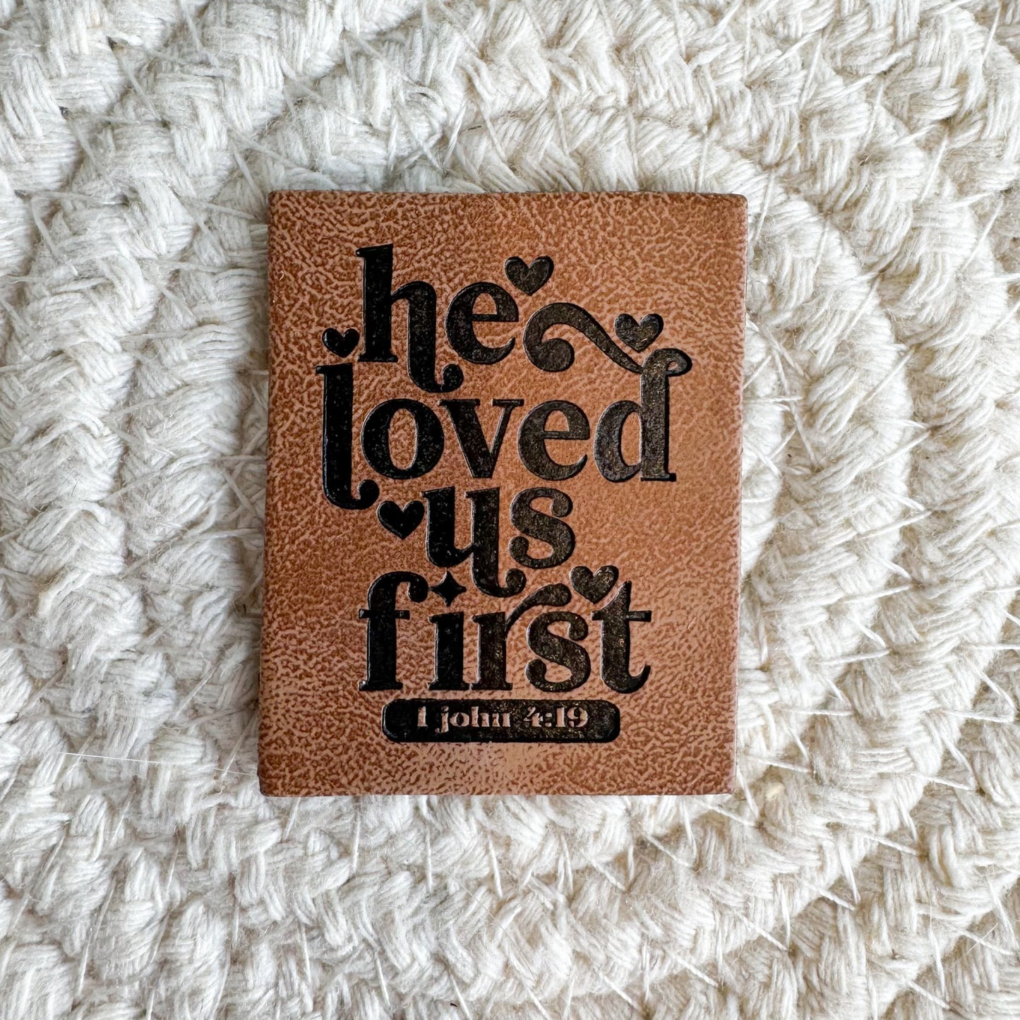 He Loved Us First Faux Leather Patch image 0