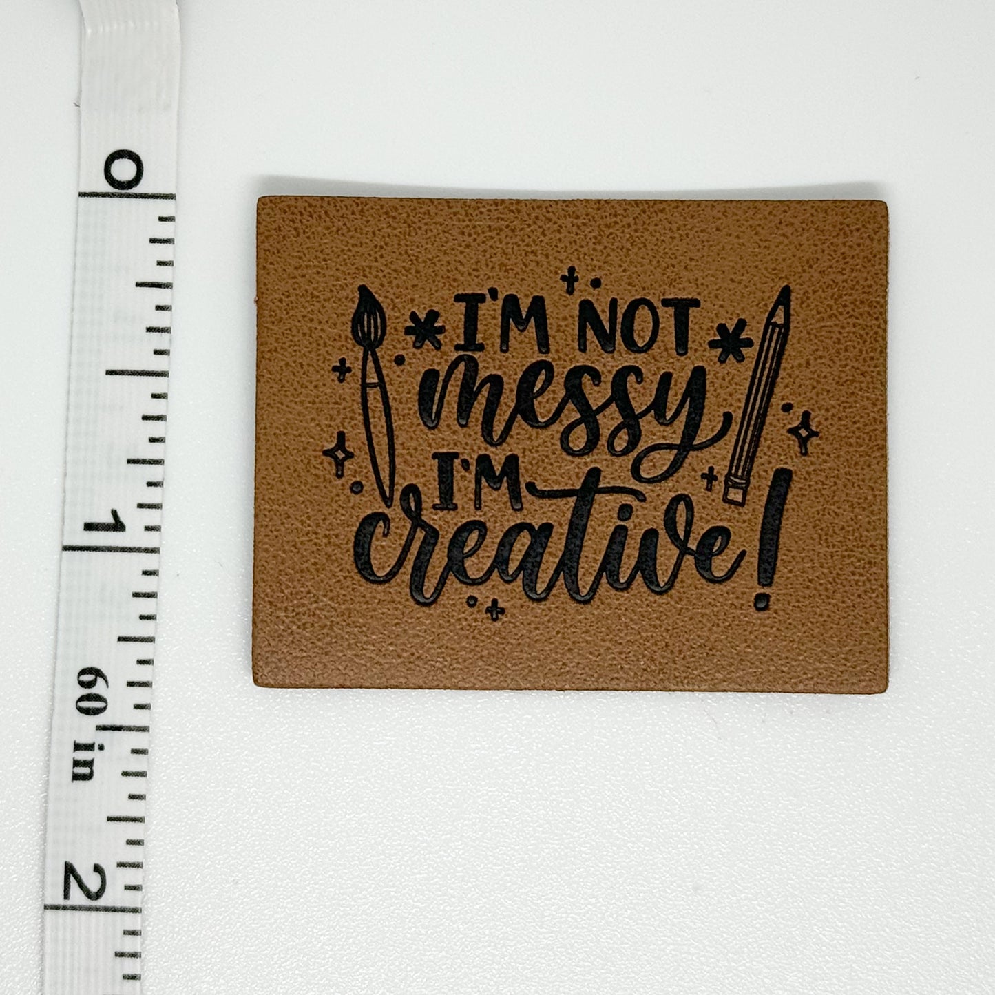 I’m Not Messy Faux Leather Patch image 1