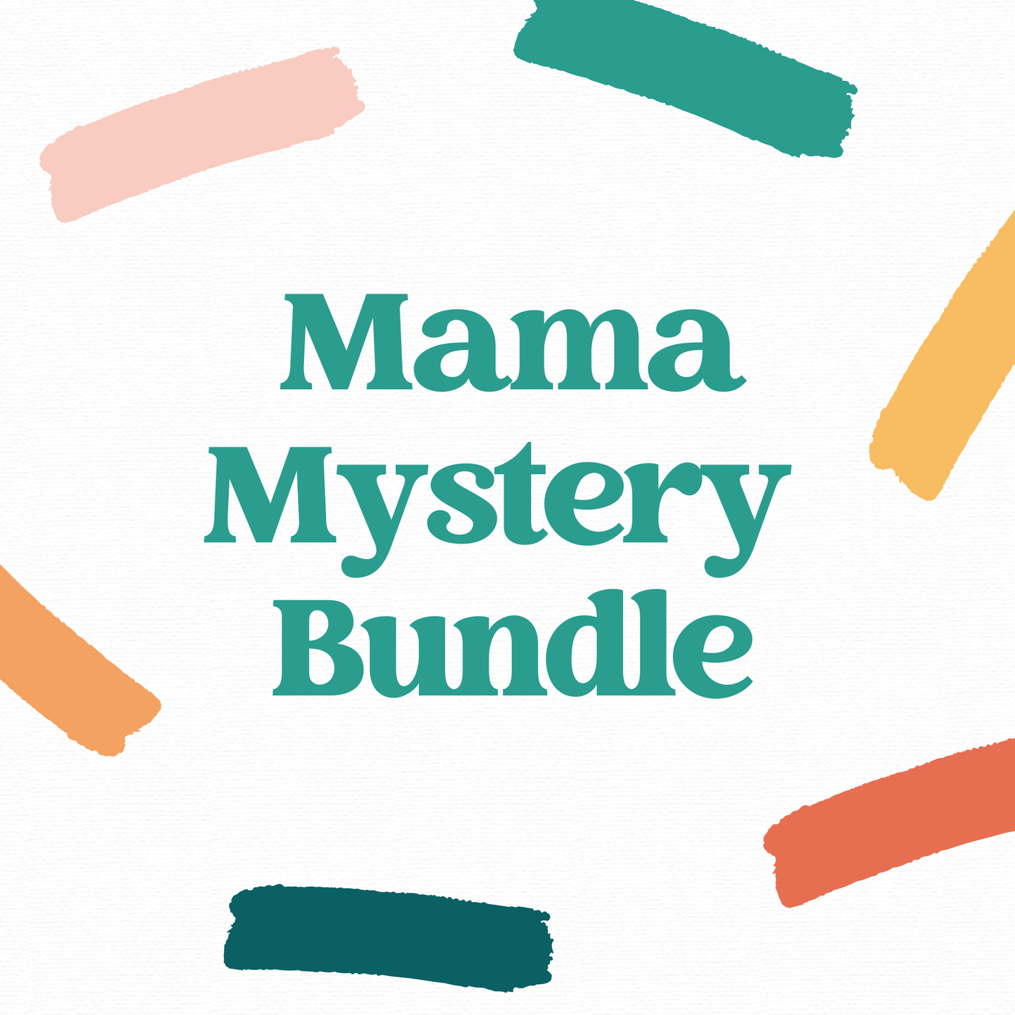 Mama Mystery Grab Bag