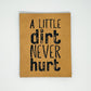 Dirt Never Hurt Faux Leather Patch image 0