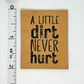 Dirt Never Hurt Faux Leather Patch image 1