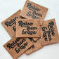 Raise Them Brave Faux Leather Patch image 1