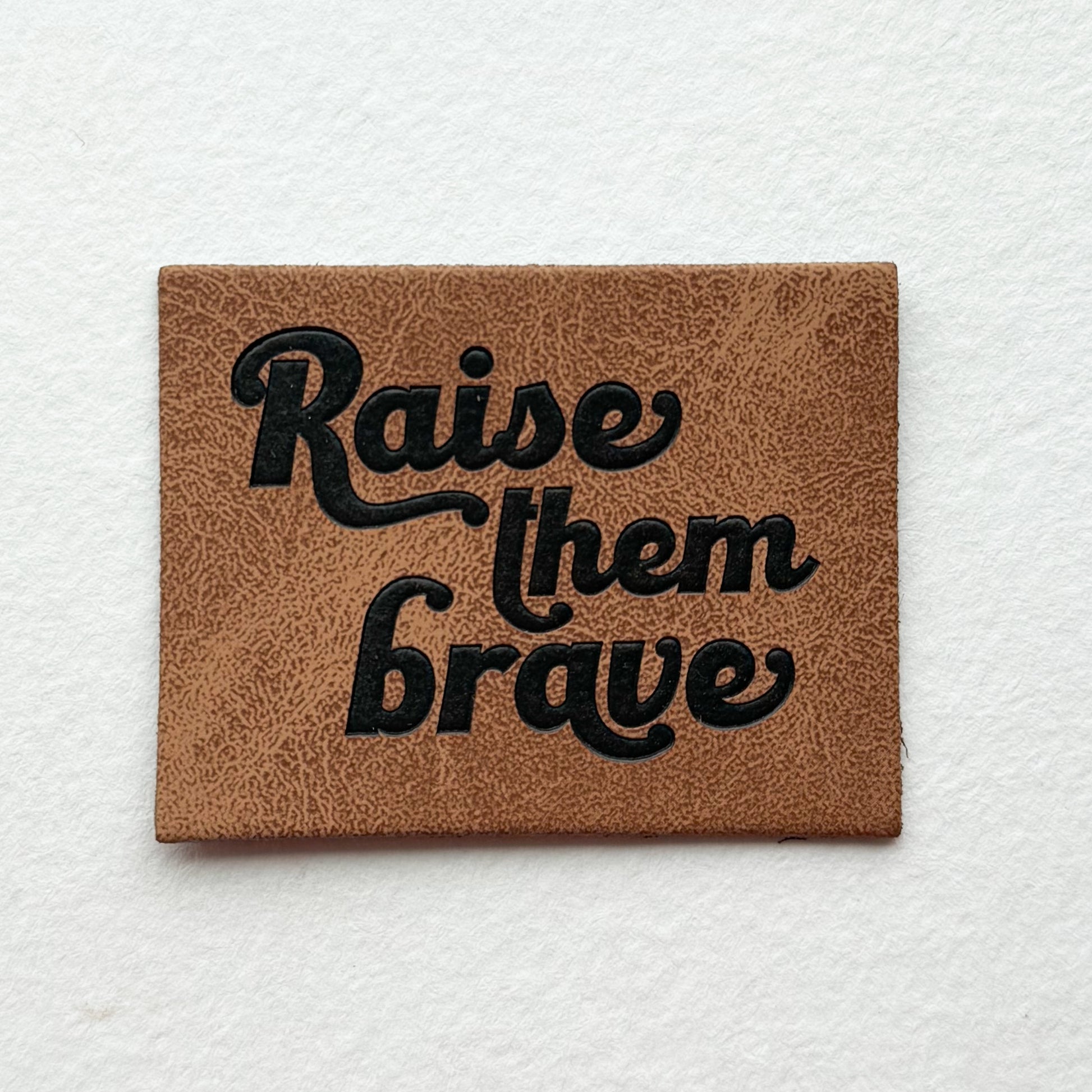 Raise Them Brave Faux Leather Patch image 0